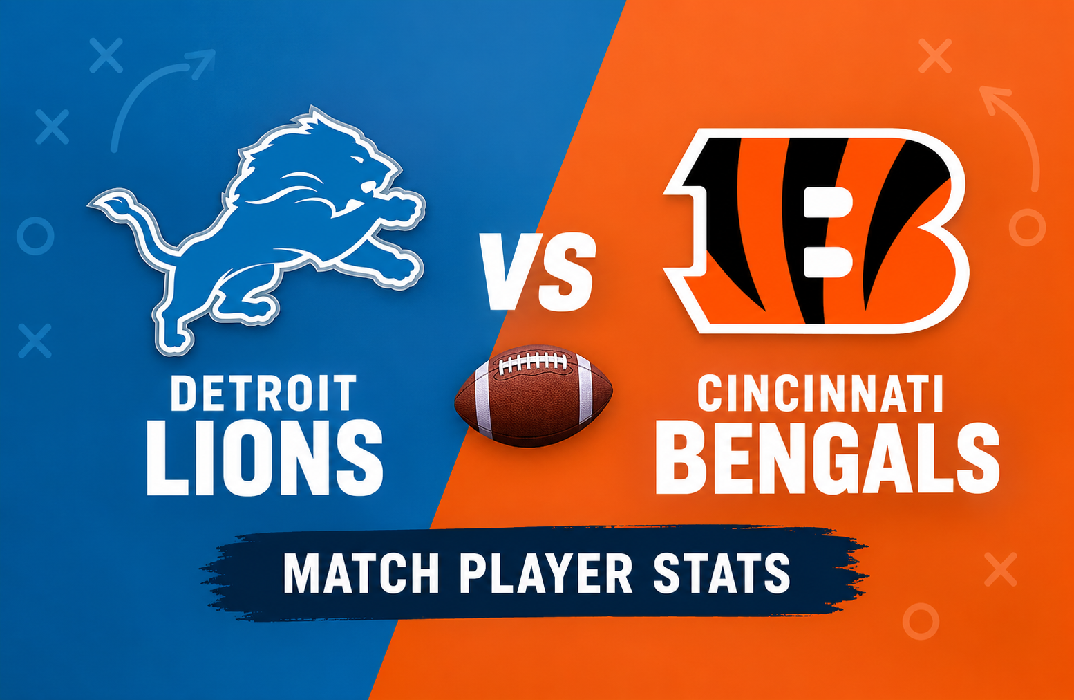 Detroit Lions vs Bengals Match Player Stats