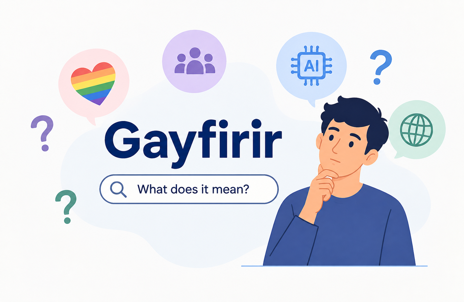 Gayfirir Explained: Meaning, Uses, and Online Context