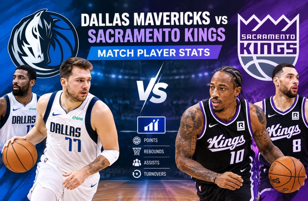 dallas mavericks vs sacramento kings match player stats